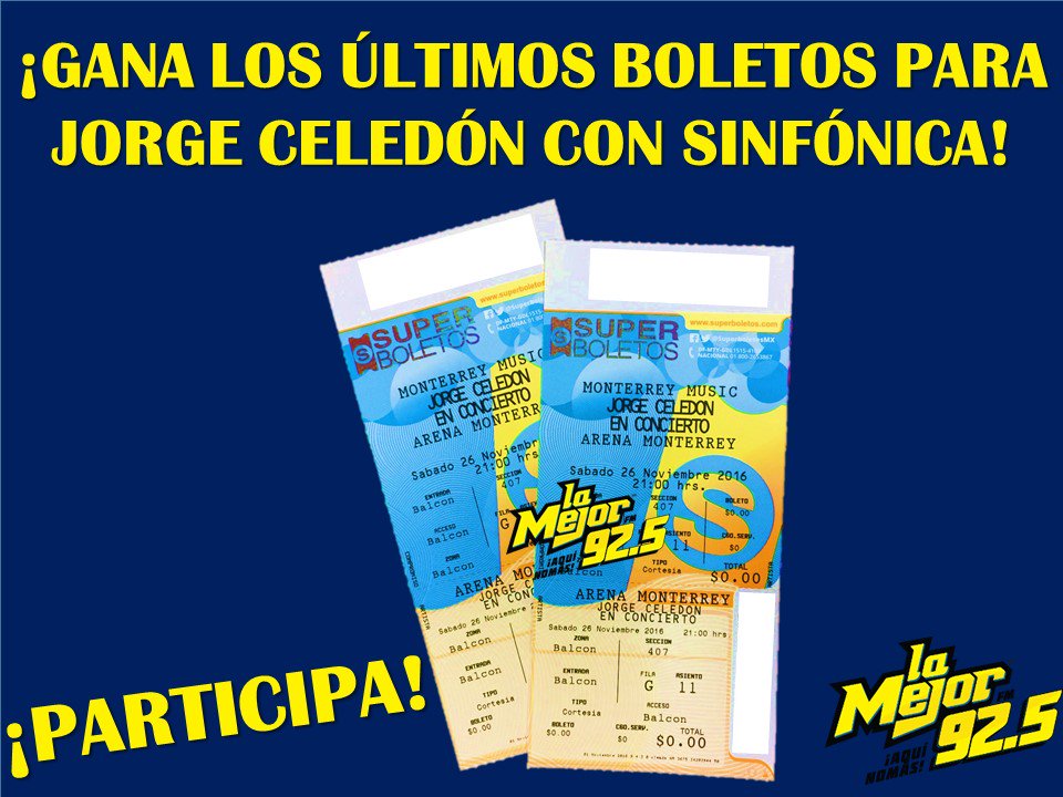 LAMEJORFMMTY's tweet photo. Los últimos boletos para @Jorgitoceledon los tenemos en La Mejor ¡Participa para ganarlos! Las bases en https://t.co/zjsRQrPLOG https://t.co/6lQQ9GF9eZ
