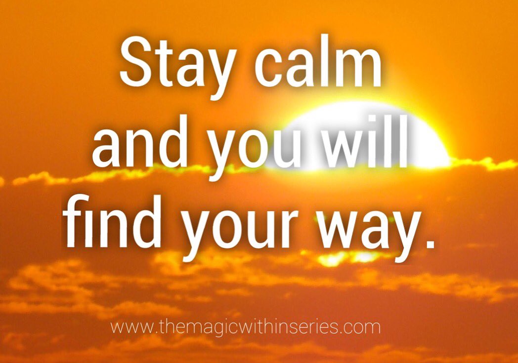 TheMagicWithinS's tweet photo. Stay calm and you will find your way #quote from THE MAGIC WITHIN #selfhelp #inspirational #motivational #real #life #stories #authors https://t.co/9BPpN9Y5H0