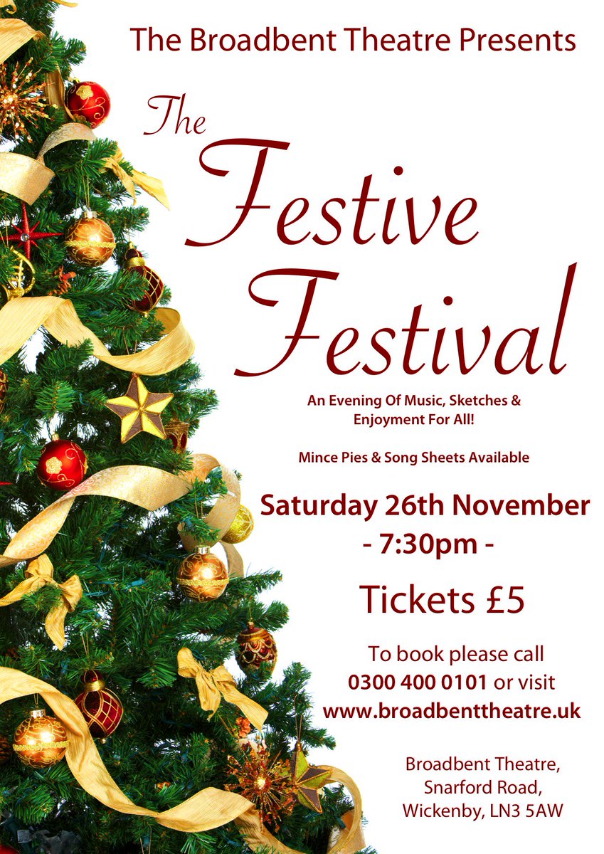 Free this evening? Why not join us for our Festive Festival? Tickets £5, book online at broadbenttheatre.uk 0300 400 0101 <a href="/thelincolnite/">The Lincolnite</a>