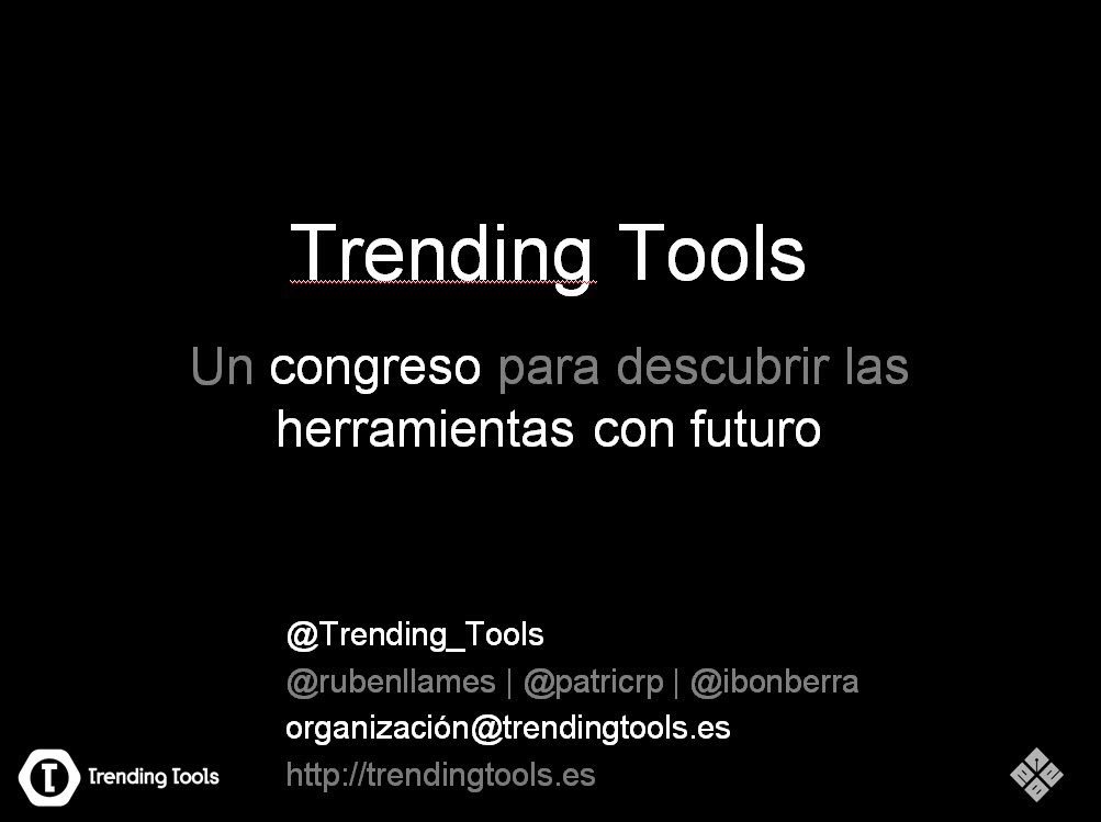 Trending_Tools's tweet photo. Si queréis que os enviemos la presentación dl Taller #TTools16 de herramientas #EBE16 #AzulEBE mandad correo a organizacion@trendingtools.es https://t.co/OqyppYNwNR