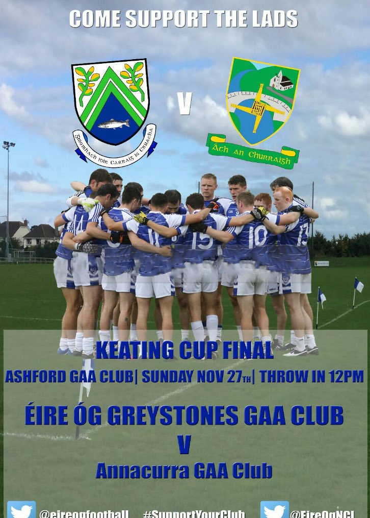 Get out and support <a href="/EireOgNCL/">Éire Óg Greystones</a> in the jesting cup final tomorrow at 12 in Ashford...best of luck lads from everyone in Go gym