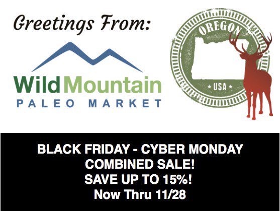 WMPaleoMarket's tweet photo. Sale On! 
details and code: https://t.co/vXdslJBGhY
#blackfriday #cybermonday #paleo #shop https://t.co/4v0woCoSz5