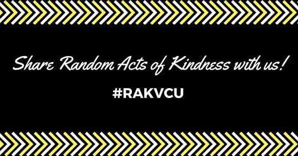 PASSitONVCU's tweet photo. Be sure to send us any random acts of kindness that you've done or had done for you. We'll share them and give you a shout out! #RAKVCU https://t.co/9Z4V6Of6D6