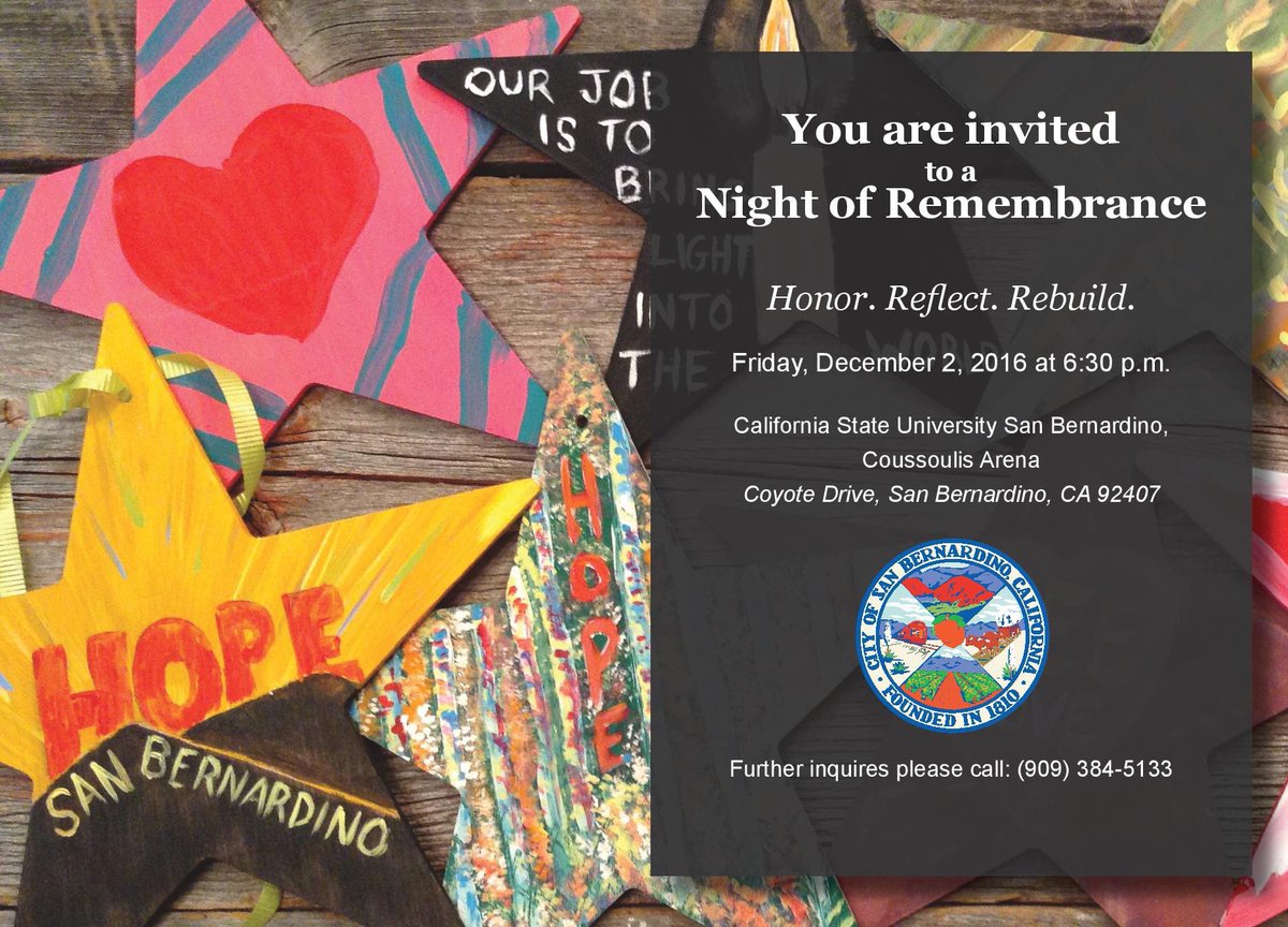 December 2nd Night of Remembrance. Held at Coussoulis Arena at CSUSB, at 6:30 pm. Open to the public. Please share. #SBStrong