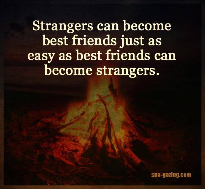 Strangers can become best friends just as quickly as best friends can  become strangers. #SimpleRe…