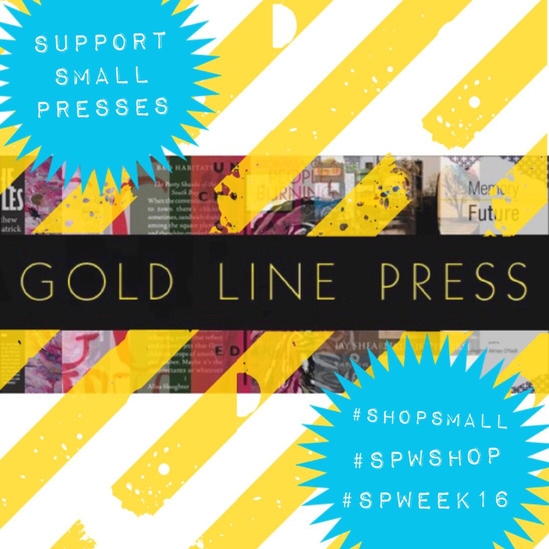 Gold_Line_Press's tweet photo. Now that you know more about us, buy a few of our gorgeous little chapbooks {see website}. Your bookshelf deserves it. #SPWshop #SPWeek16 https://t.co/B2UX9iRBca