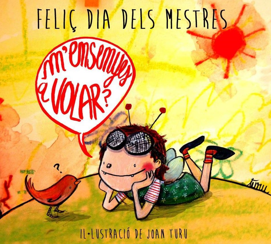 TeacherClaire's tweet photo. No els tallem les ales, ensenyem-los a volar! #FeliçDiaDelsMestres @joan_turu Gràcies per aquestes il·lustracions!! https://t.co/JZ2EhvS9Pr