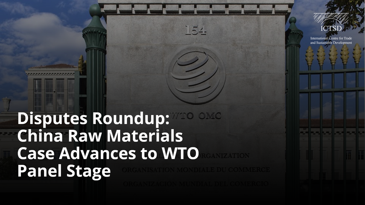 ICTSD's tweet photo. The past weeks have seen a series of developments in #WTO #DisputeSettlement: https://t.co/2gfD2tpsZS https://t.co/Kz877VvJ7o