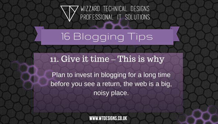 Blogging tip 11. Give it time – This is why - bit.ly/21lYwPt