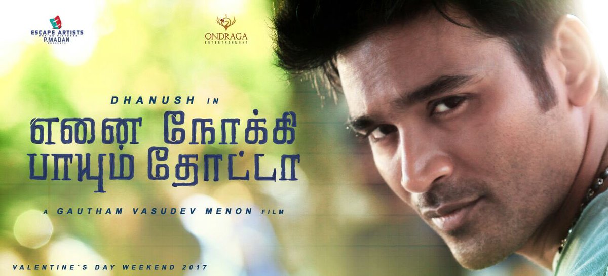 OndragaEnt's tweet photo. #ENPTFirstLook
Valentine's Day Weekend 2017.
#ENPT #EnaiNokiPaayumThota https://t.co/P8sWtFlhSs