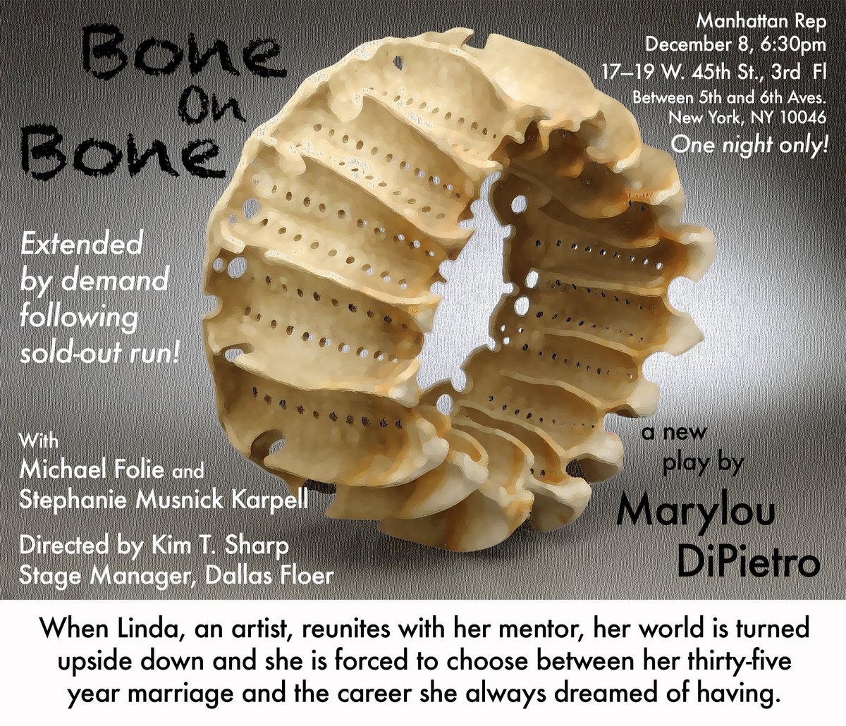 MarylouDiPietro's tweet photo. #EncorePerformance #ManhattanRep #BoneOnBone #MikeFolie #WorldPremiere Dec 8 @ 6:30. 17-19 Weest 45th Street, 3rd floor Please join us! https://t.co/rQlY6ywOkk