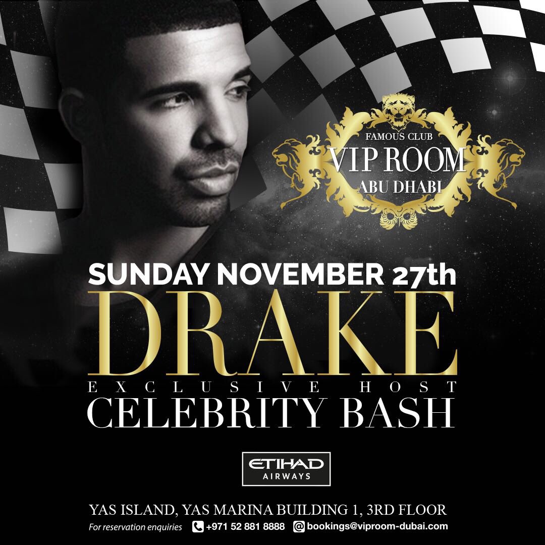 VIPROOMDUBAI's tweet photo. Tonight! #DRAKE for #VipRoomAbuDhabi CLOSING PARTY ... Expect a #CelebrityBash !! Table reservations +971528818888 https://t.co/mxwdxBYXmP