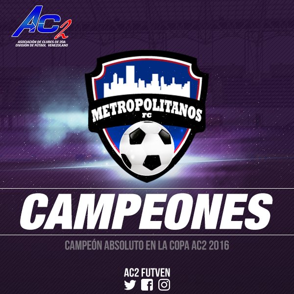 AC2FutVE's tweet photo. Oficial | Desde la @AC2FUTVEN Felicitamos ๐๐๐ al Club @Metropolitanos_ ๐CAMPEรN ABSOLUTO en la #CopaAC2 2016!๐#Caracas.
#SEGUNDA โฝ๐ป๐ช#FutVe https://t.co/o2Q2fefJCy