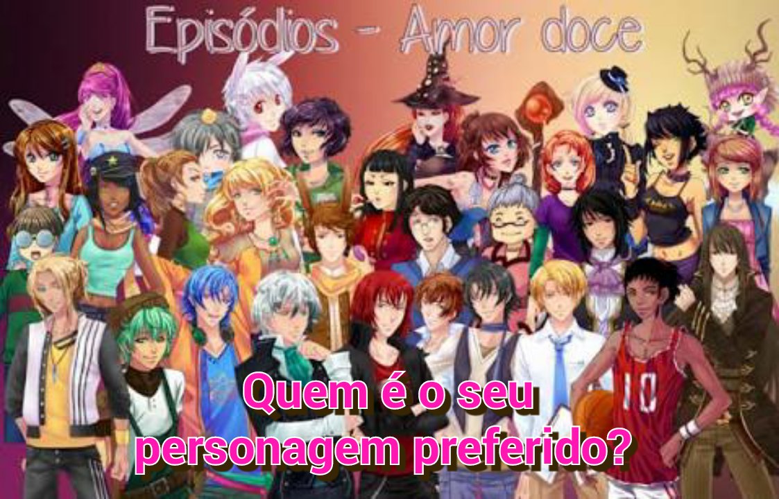 central_joruna's tweet photo. Quem é o seu personagem preferido? (Obs:não precisa ser paquera) #AmorDoce #Personagens #Eps #DomingoComClubeSDV https://t.co/UGLPzHkUml