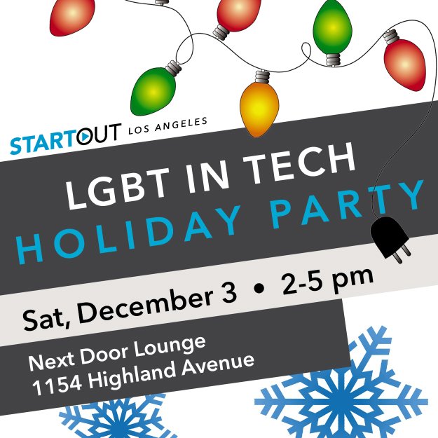 StartOut's tweet image. .@OutInTech, StartOut &amp;amp; @lesbiantech are proud to host an #LGBTinTech holiday party 12/3 at @nextdoorlounge in LA! goo.gl/Ey73QK