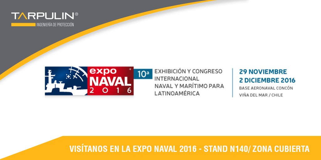Tarpulin_cl's tweet photo. ¡Visítanos en Expo Naval 2016! Estaremos presente con nuestras soluciones para el rubro marítimo y naval. Más info https://t.co/2aOsRg5fyZ https://t.co/Yyi25qUnNA
