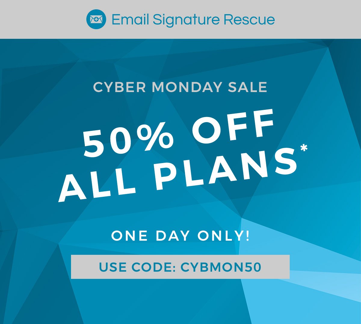 emailsigrescue's tweet photo. Our #CyberMonday sale starts now! Use code CYBMON50 at step 2 for 50% off the first year, any plan! https://t.co/PGe34xojW4