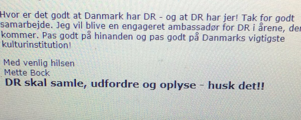 Sådan her sagde <a href="/mettebock/">Mette Bock</a> farvel til os ansatte i DR efter sin tid som programchef. Jeg håber hun tager ordene med sig ind i sit nye job.
