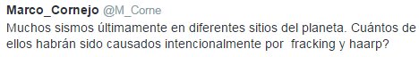 Muchos sismos últimamente en diferentes sitios del planeta. Cuántos de ellos habrán sido causados intencionalmente por  fracking y haarp?