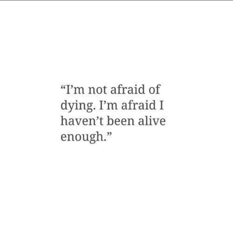 poetposts's tweet image. "I'm not afraid of dying"