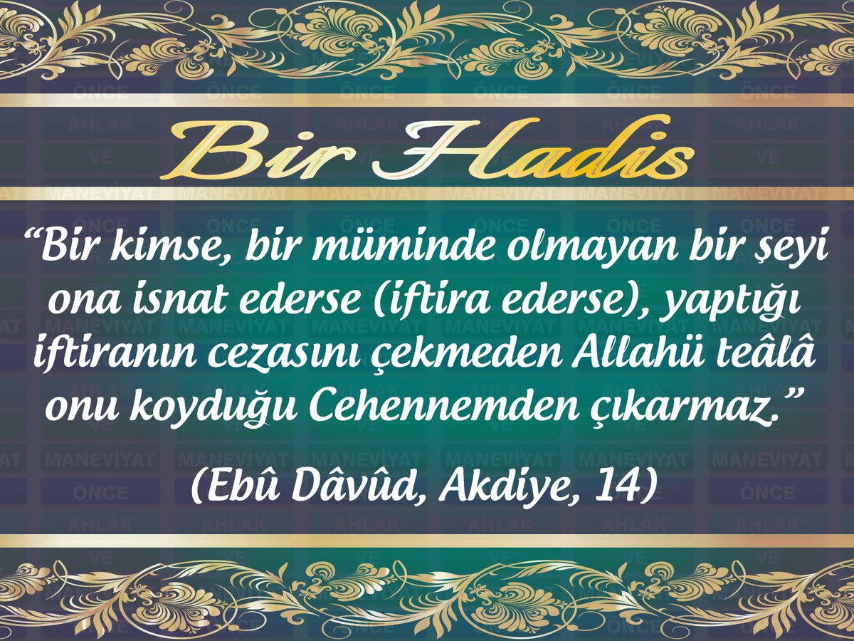 AhlakManeviyat's tweet photo. Bir Hadis
#Hadis #Mümin #İsnat #İftira #Ceza #Çekmek #Allah #Koymak #Cehennem #Çıkarmak #Sünnet #İslam #EbuDavud #AhlakManeviyat https://t.co/FTGEtCe20K