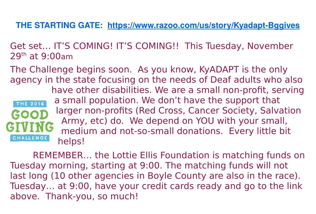 THE STARTING GATE:  razoo.com/us/story/Kyada…  IT’S COMING! This Tuesday, November 29th at 9:00 am!  @GoodGivingGuide  @BGCF