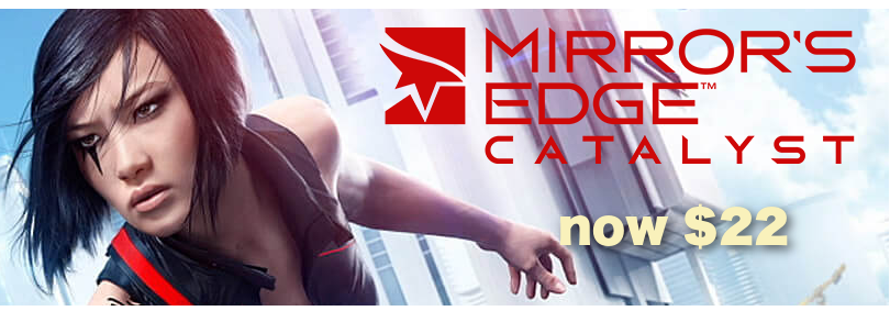 TWEDcom's tweet photo. Ground-shattering price! #MirrorsEdgeCatalyst for $27 (retail price $47): https://t.co/KeNZbx7hHe #cybermonday #mirrorsedge #videogames https://t.co/o3adkw4ua8