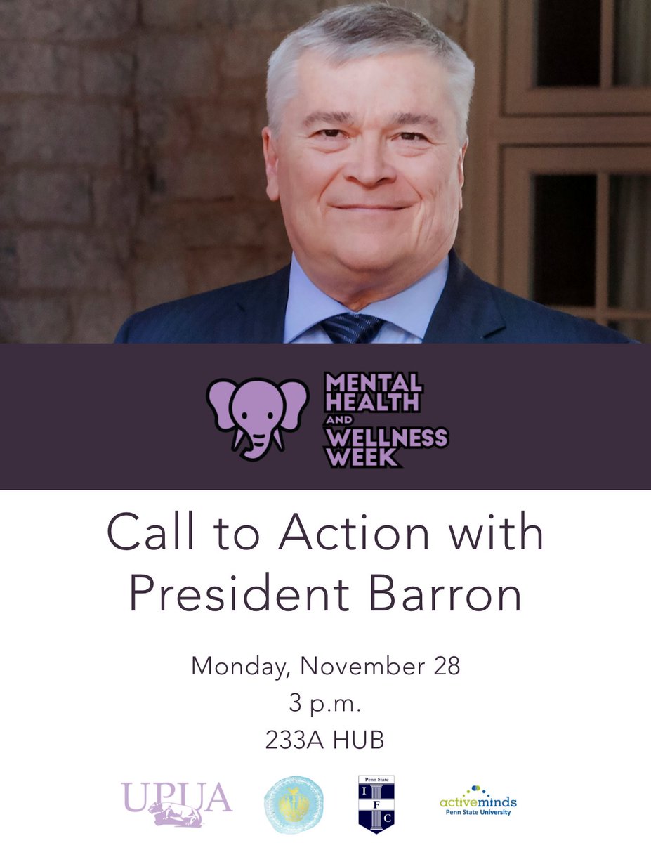 Join us at 3 p.m. in 233 HUB for the Mental Health and Wellness Week Call to Action event with <a href="/penn_state/">Penn State</a> President Eric Barron. #MHWW2016