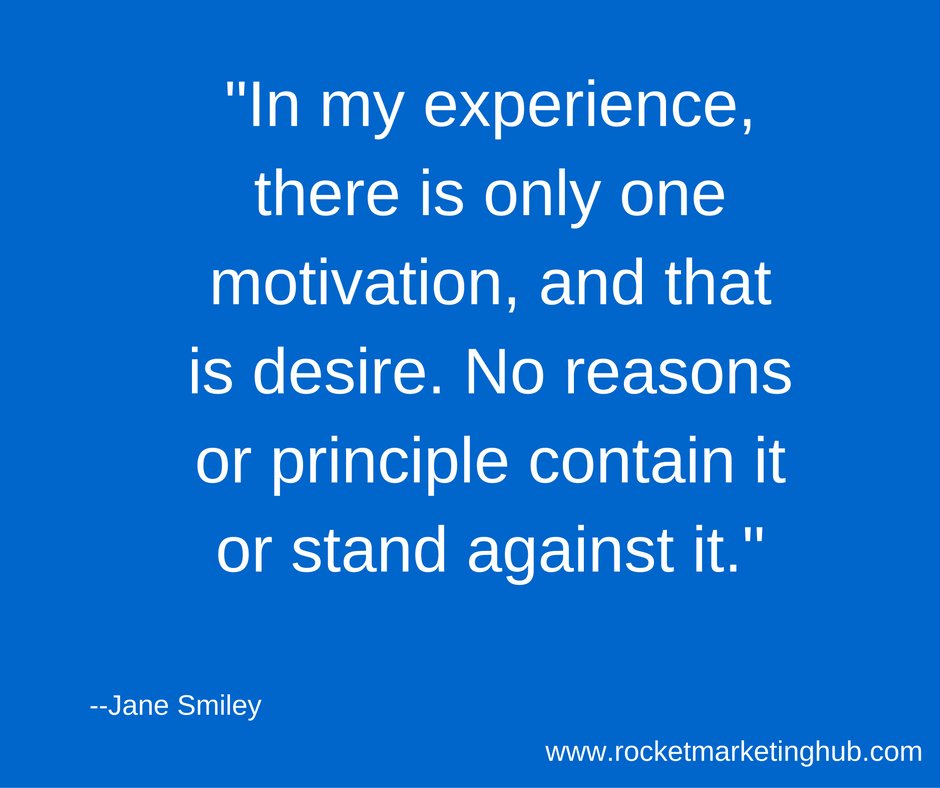 seodeskuk's tweet photo. "In my experience, there is only one motivation, and that is desire. No reasons or principle contain it or stand against it." --Jane Smiley https://t.co/QZylb1pfj8