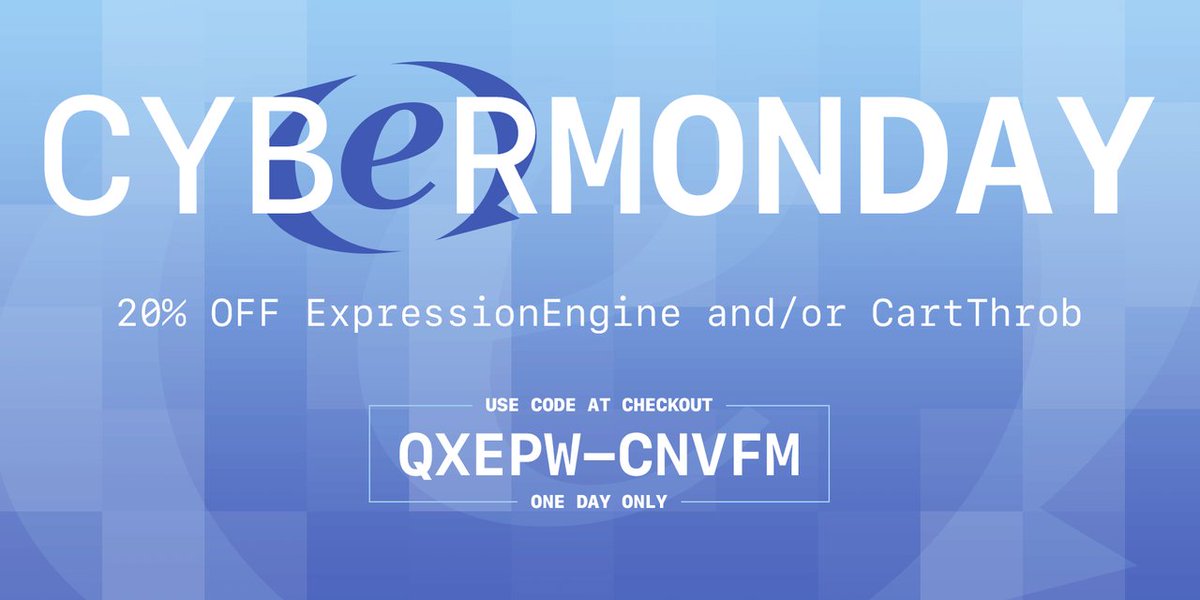 EllisLab's tweet image. Cyber Monday 20% off sale, today only! Use coupon code QXEPW-CNVFM expressionengine.com/store #eecms