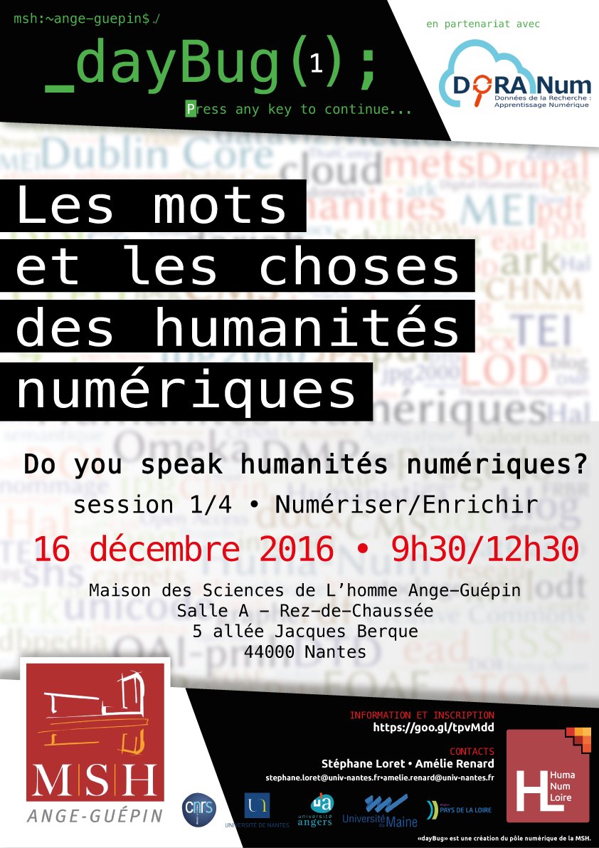 HumanumL's tweet photo. #SaveTheDate 16/12 #dayBug Les mots & les choses des humanités numériques n°1: Numériser/Enrichir @MSHAngeGuepin https://t.co/7D3zqDXwMQ https://t.co/UzrWUjJeiD