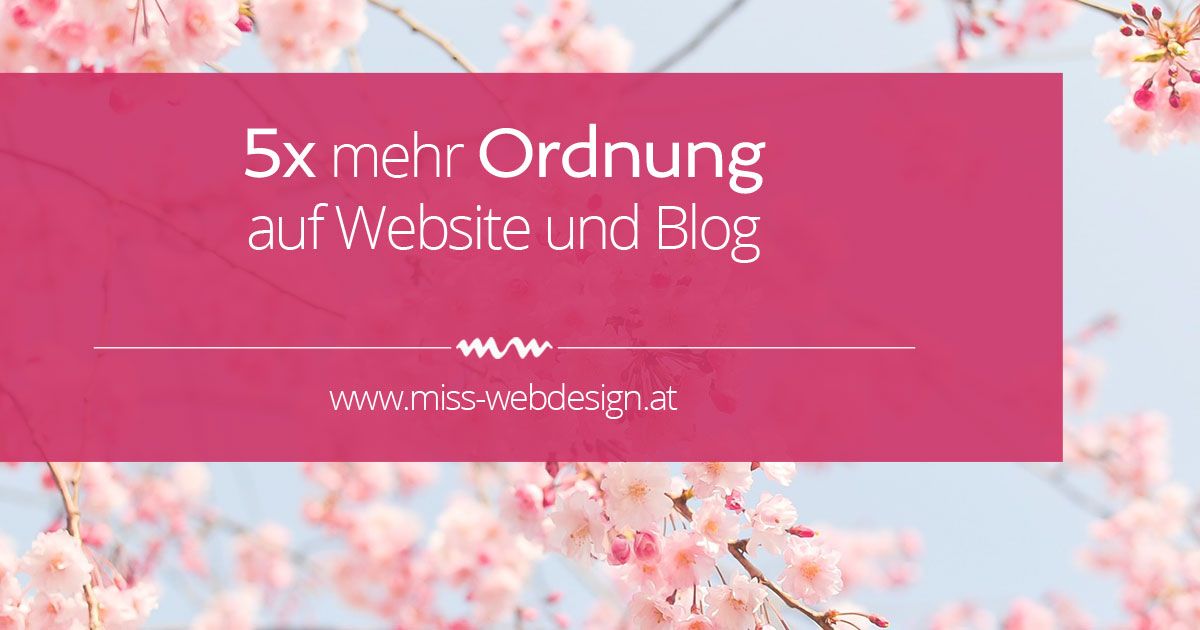 misswebdesignat's tweet image. 5x mehr Ordnung auf Website und Blog buff.ly/2fEkD1V #blogtipp
