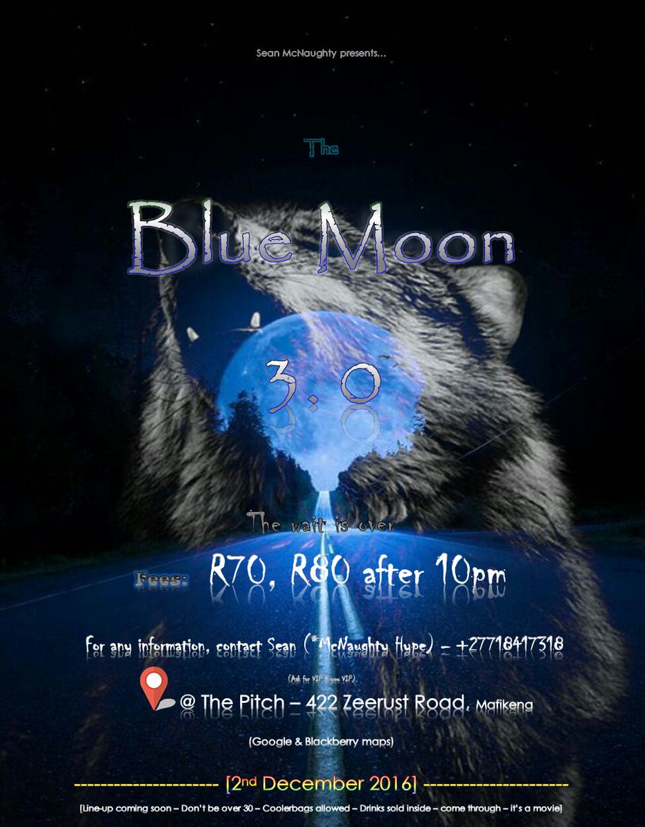 Khiry98's tweet photo. Come on some all... to the Blue Moon in the 2nd of December....
Let A all Get lit..
Night to Remember.. https://t.co/Oexjp7wiCI