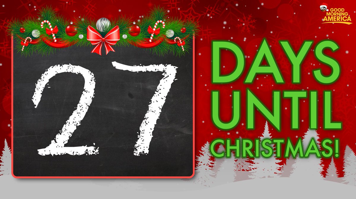 GMA's tweet photo. 27 days until Christmas! ⛄️ 🎄 🎅 https://t.co/hn9QLREfs3