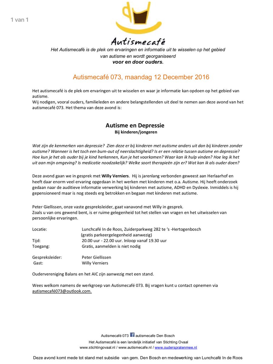 12 december is er een autismecafe in Den Bosch over Autisme en Depressie bij kinderen/jongeren. Willy Verviers is onze gastspreker. RT=fijn