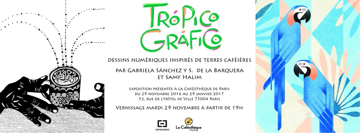 #VERNISSAGE ! 29.11 à 19h // "Trópico Gráfico" une exposition originale de #GabrielaSyS &amp; #SamyHalim <a href="/LaCafeotheque/">La Cafeotheque</a> facebook.com/events/6573608…