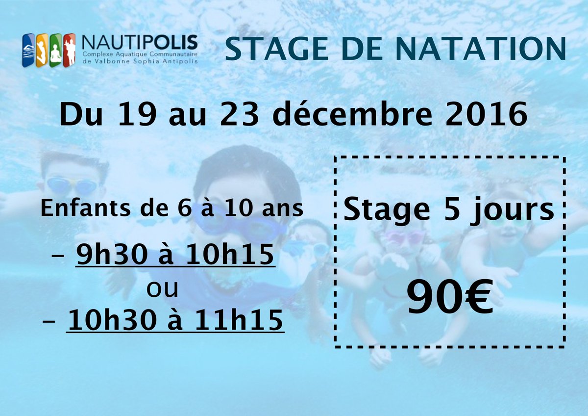 Stage de Natation Décembre 2016 Enfants 6 à 10 ans
#stagedenatation #natation