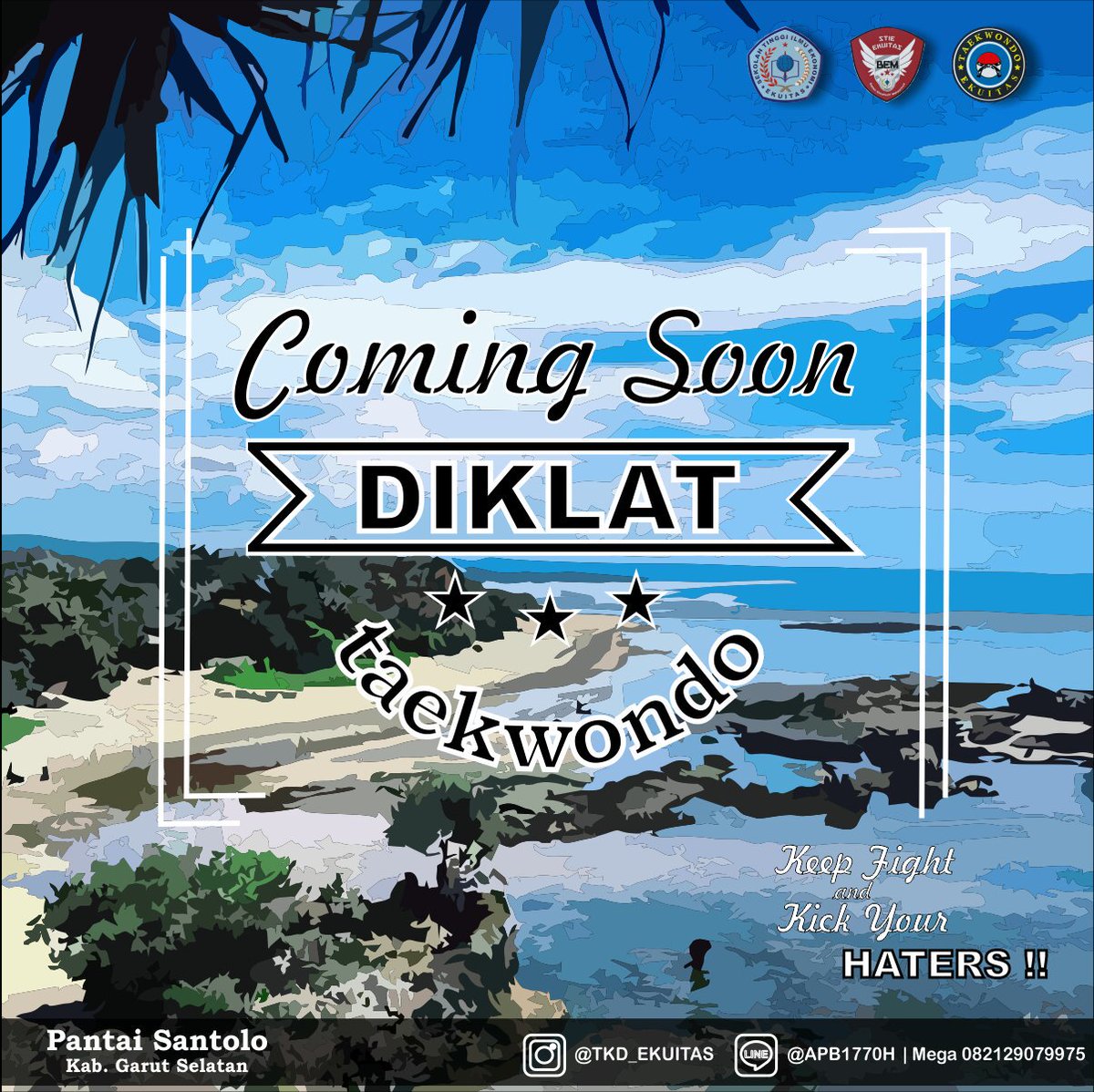 Diklat Taekwondo'16
10-11 Des'16 at Pantai Santolo
HTM?FREE!!
Yg berminat ikut Bela Diri Taekwondo blh lngsng pc daftar ikutan diklatnya 😊👊