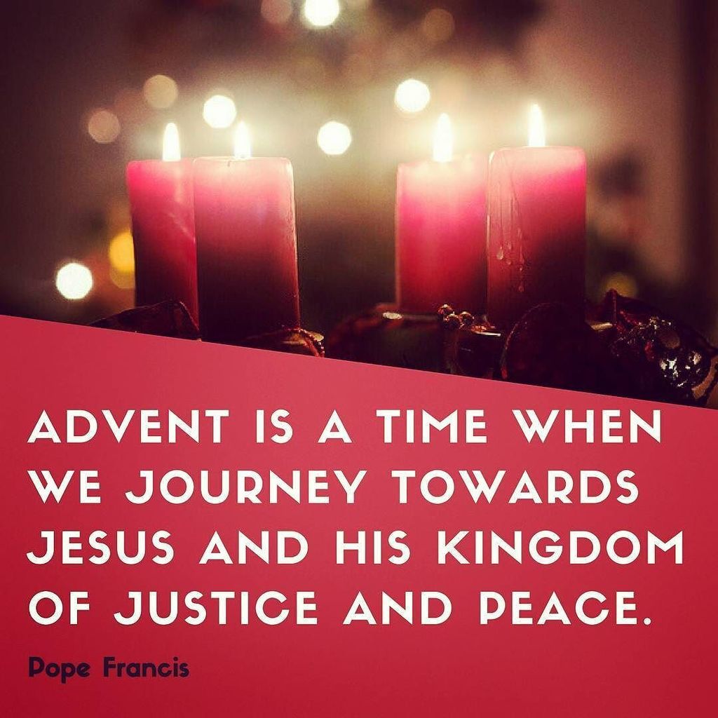CatholicMom_com's tweet photo. Advent is a time when we journey towards Jesus and his Kingdom of justice and peace. #PopeFrancis #Advent #PrepareT… https://t.co/Q4JPXxUfut