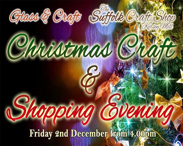 Enjoy some crafty fun for less at the #Christmas Craft &amp; Shopping Evening @ Glass &amp; Craft <a href="/MillKersey/">Kersey Mill</a> Fri 2 Dec ow.ly/A9Ck306A290