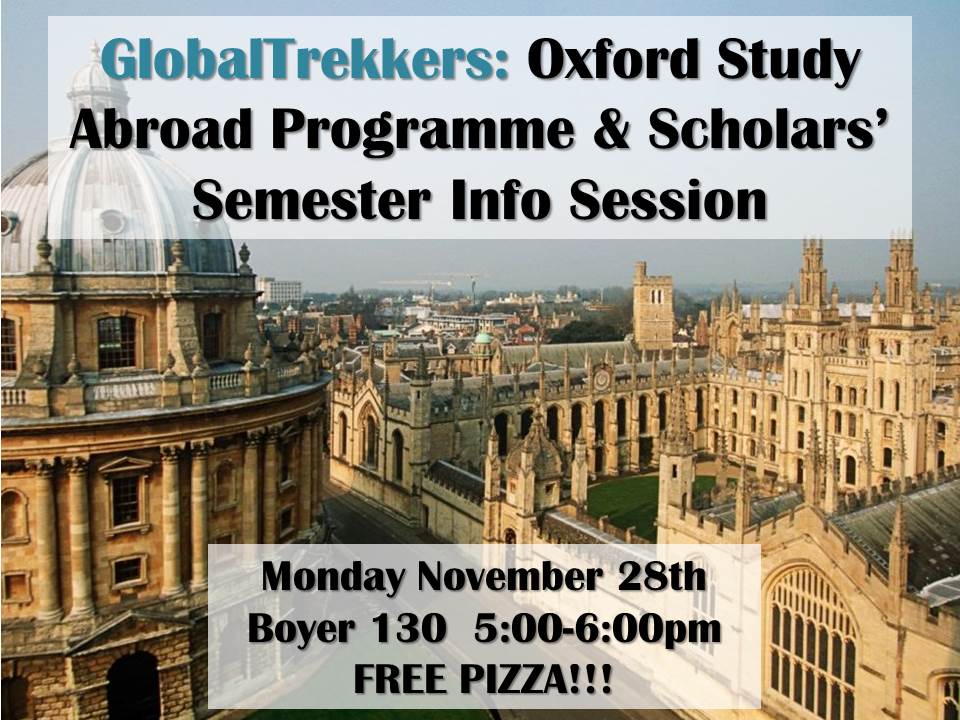 Just a reminder! Don't miss learning about studying in Oxford tonight at 5pm in Boyer 130! Free Pizza! #icomessiah