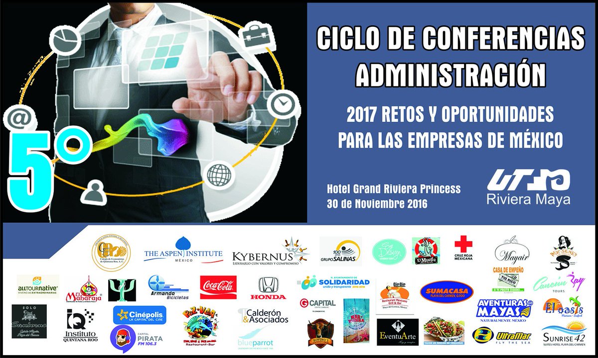 UT_RivieraMaya's tweet photo. Este 30 de noviembre realizaremos el Ciclo de Conferencias: "2017 Retos y Oportunidades para las Empresas de México". @jaimeaglez https://t.co/9aOiovWRk3
