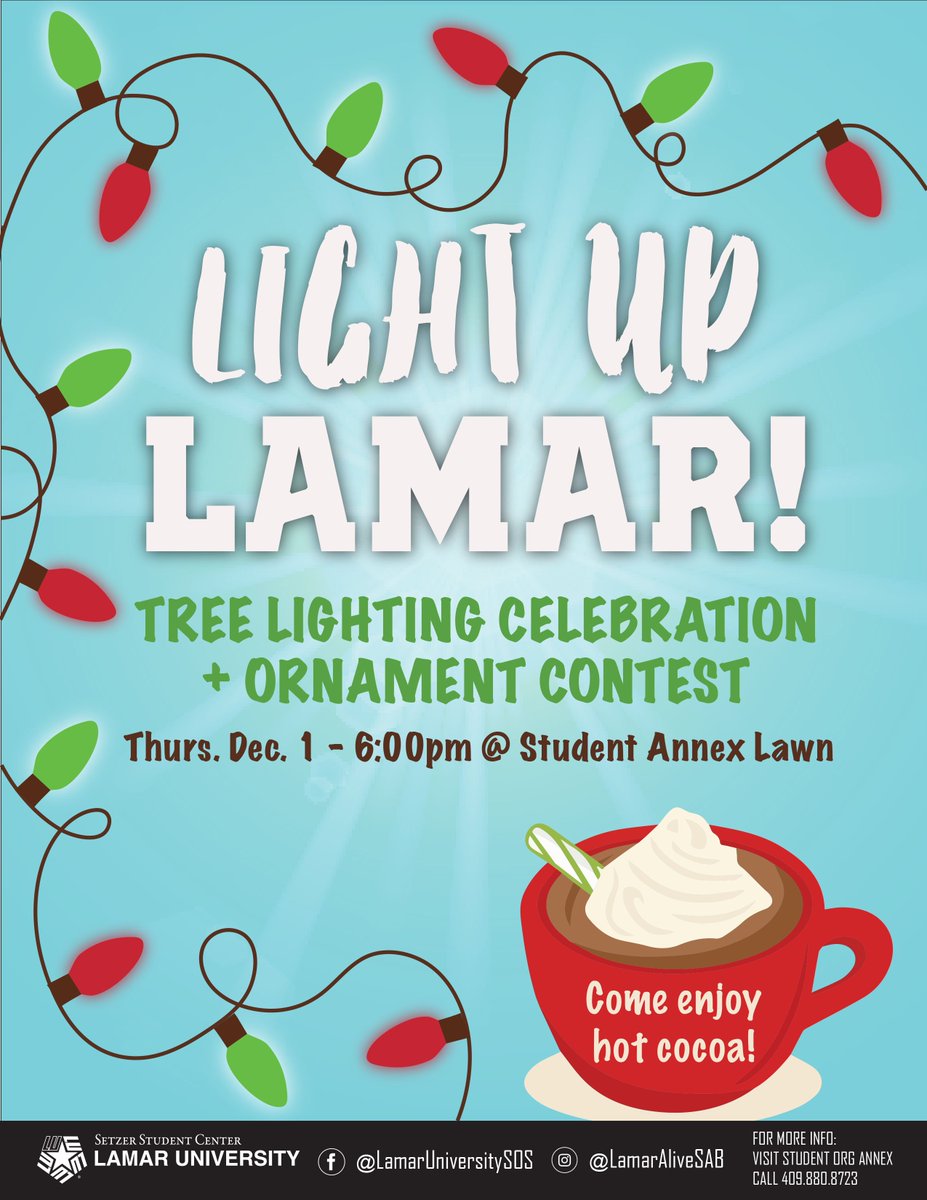 LamarUCAB's tweet photo. Thursday night! Join us for Lights, Hot Cocoa, S'mores, music and more! #LamarUniversity #LUEvents https://t.co/RcCOOQWN1N