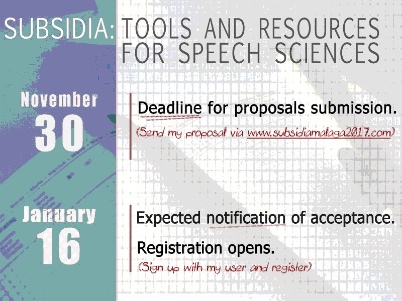 Subsidia_2017's tweet photo. [IMPORTANT DATES]
Subsidia: Tools and Resources for Speech Sciences
#Conference #SpeechSciences #Subsidia2017 https://t.co/TpGn5xipzM