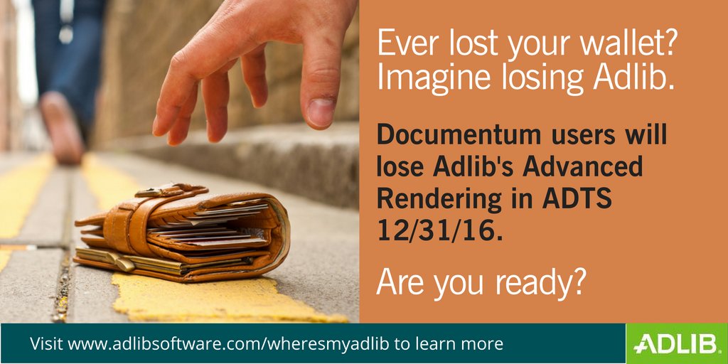 adlibsoftware's tweet photo. #documentum users will lose Adlib 12/31/16. Are you ready? #wheresmyadlib https://t.co/2eyR42Zm6a https://t.co/dHhF299sLP
