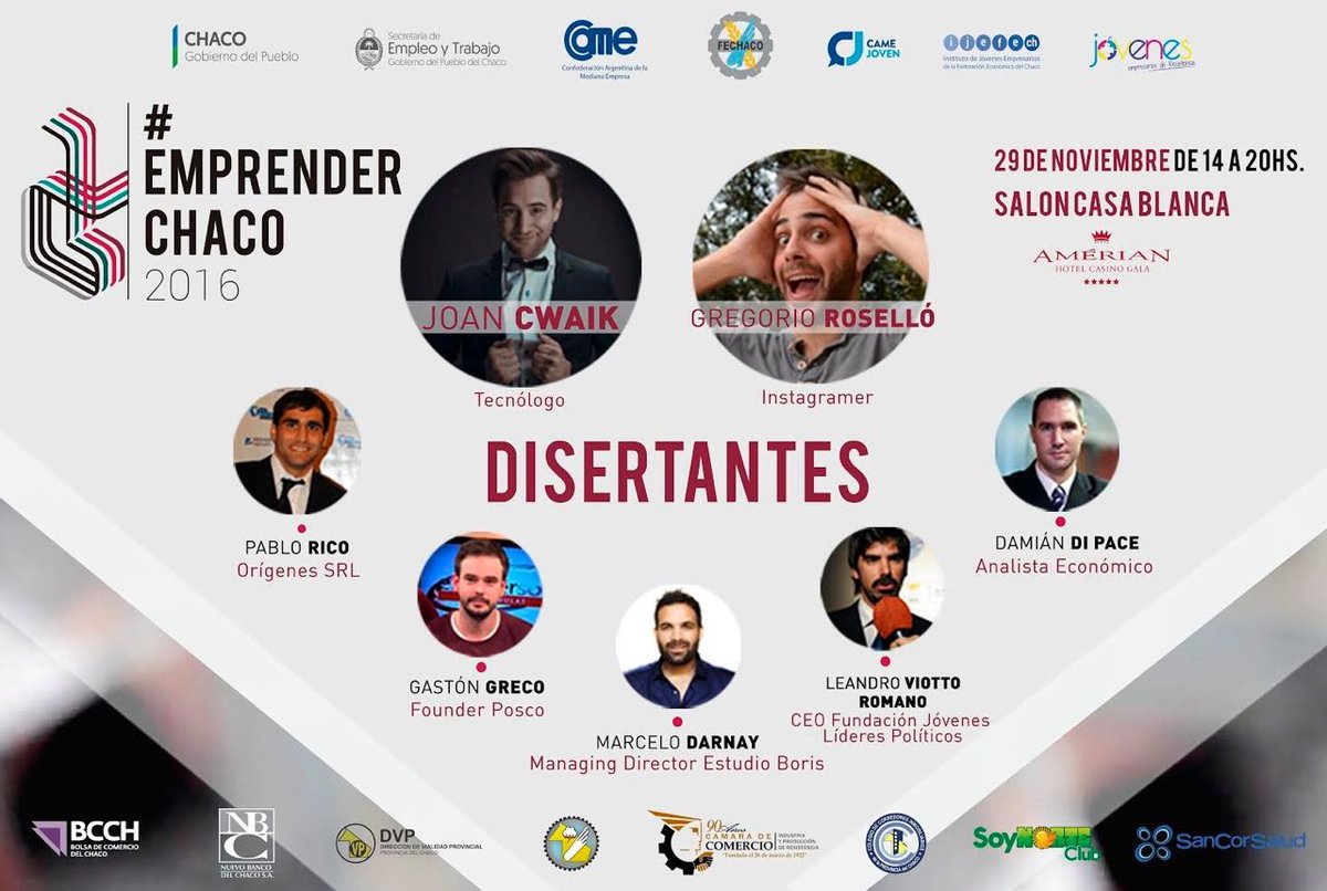 ¡Mañana los esperamos en #EmprenderChaco2016 para poder escuchar a todos estos especialistas! #elegífuturo