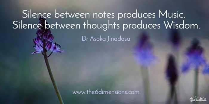 Silence between notes produces #MUSIC.
Silence between thoughts produces #WISDOM.