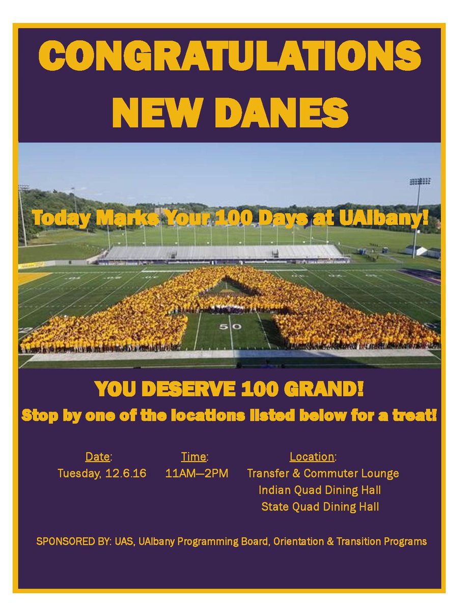 UAlbanyOTP's tweet photo. Congrats NEWDANES, Today marks your 100 Days at @UALBANY. Join the orientation team and the @UAlbanyPB team for a treat! #100DAYSNEWDANES https://t.co/IGNBkiHZtF