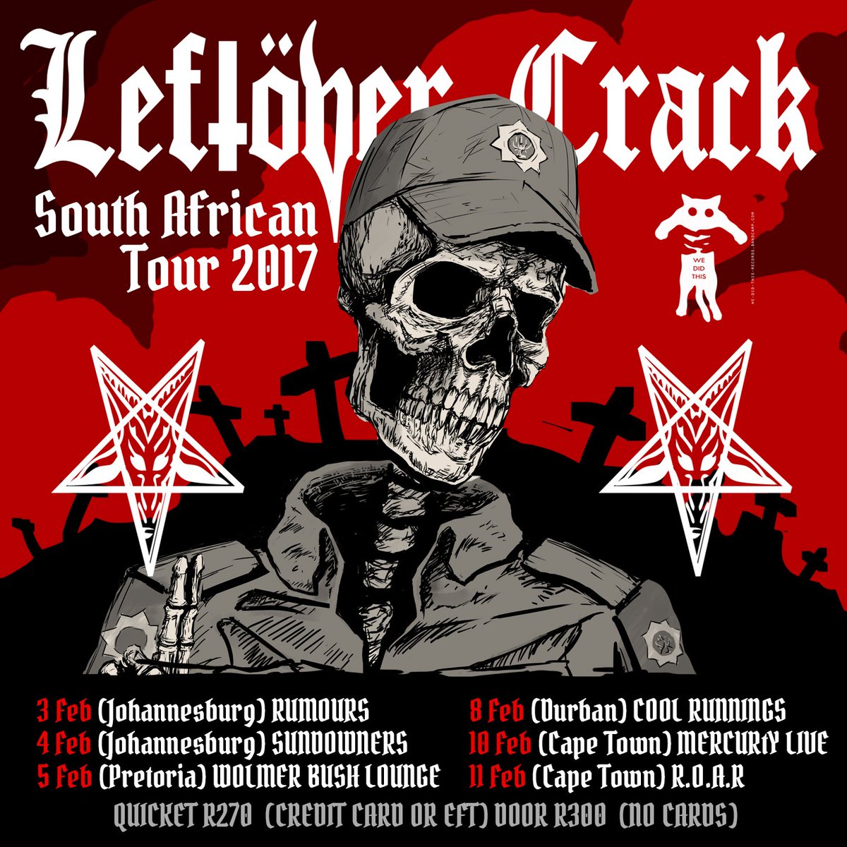 WeDidThisRecord's tweet photo. Leftöver Crack South African Tour Dates 2017 #punkrock #killacop https://t.co/OGRHr0v2U3 https://t.co/3v1y6NMkXv