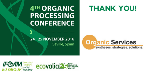 OrganicsEurope's tweet photo. Thank you, Organic Services, for making the 4th #Organic Processing Conference a success! 
#4OPC @IFOAMEU @Ecovalia https://t.co/wX5OhbEkc7